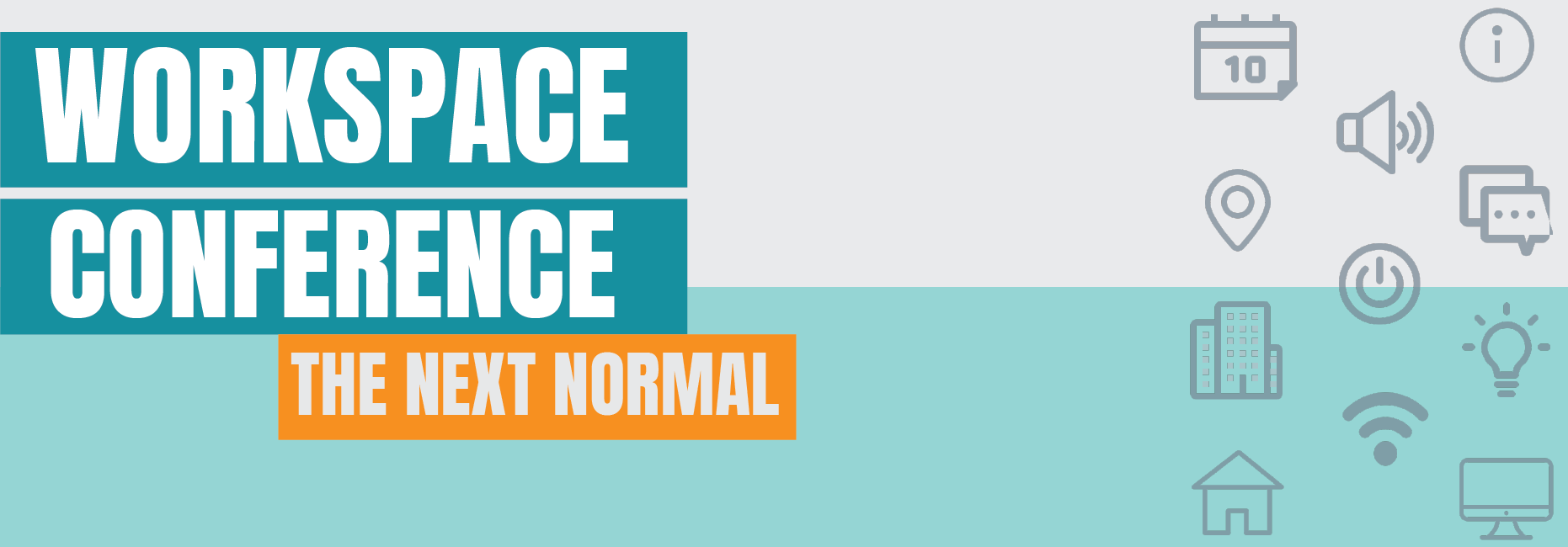 Workspace Conference: The Next Normal